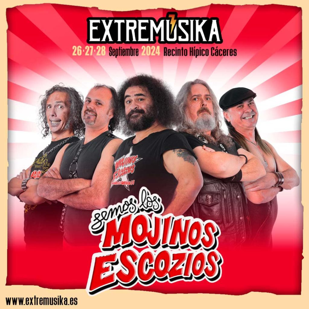 Mojinos Escozíos, el viernes 27 de septiembre en Extremúsika